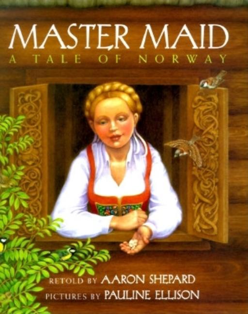 Master Maid: A Tale of Norway