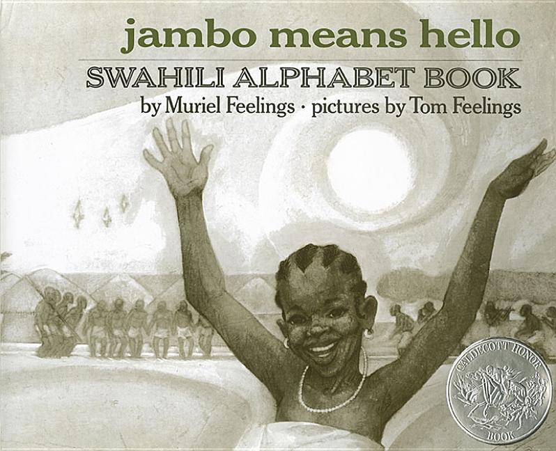 Jambo Means Hello: Swahili Alphabet Book