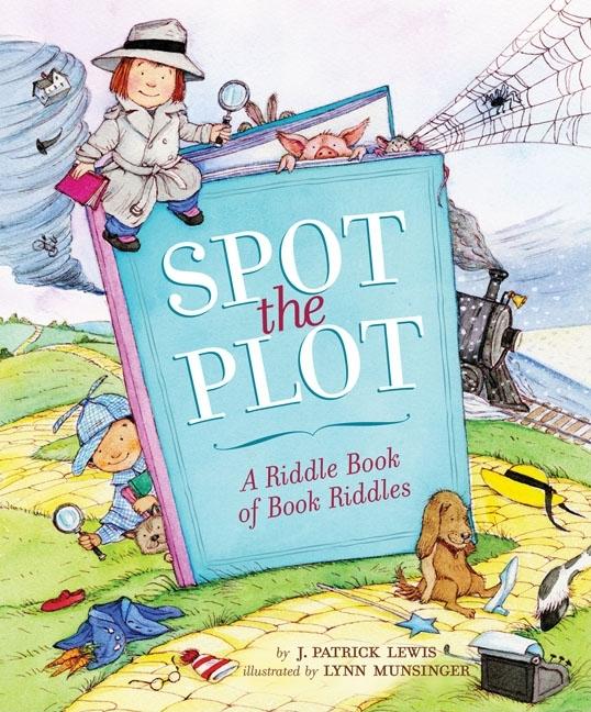 Spot the Plot: A Riddle Book of Book Riddles