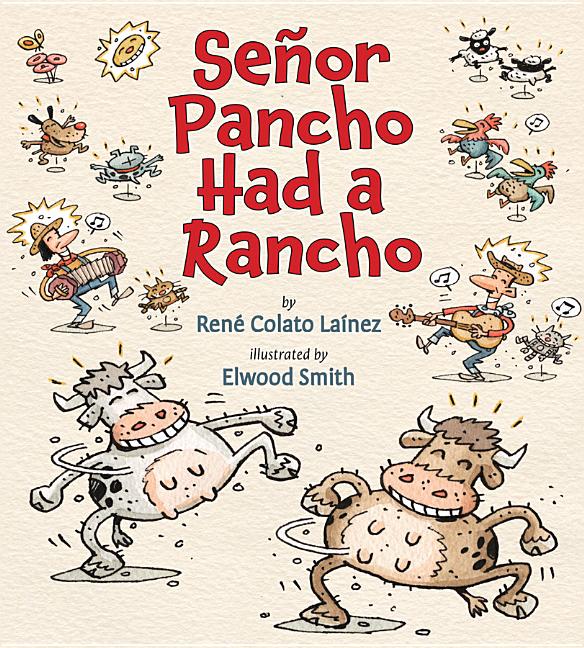 Señor Pancho Had a Rancho