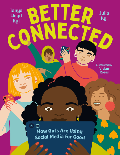 Better Connected: How Girls Are Using Social Media for Good