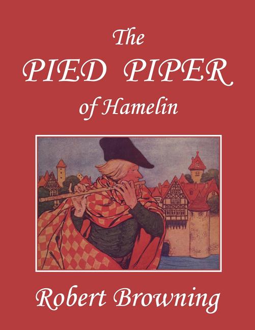 Pied Piper of Hamelin, The