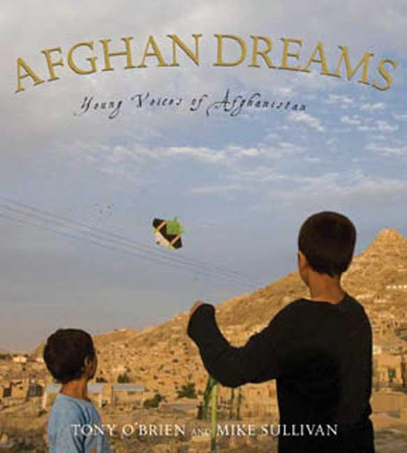 Afghan Dreams: Young Voices of Afghanistan