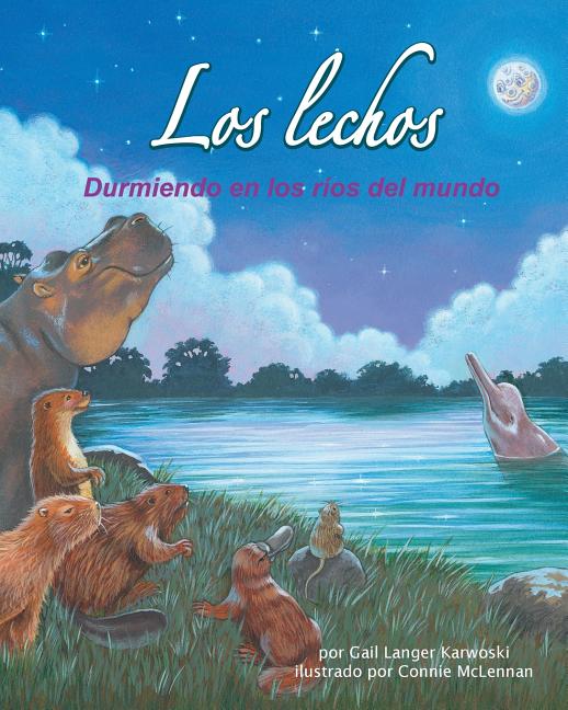 Los lechos: Durmiendo en los ríos del mundo