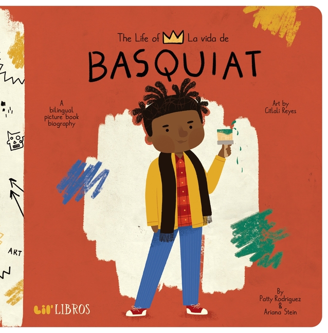 The Life of / La Vida de Basquiat