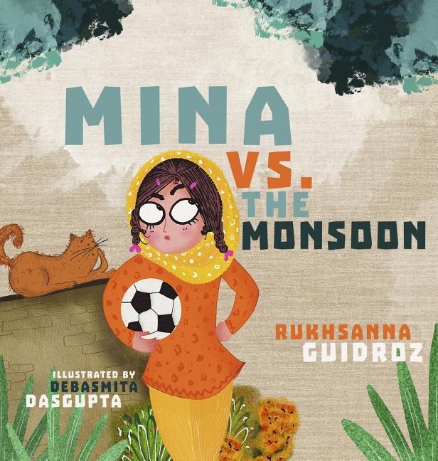 Mina vs. the Monsoon