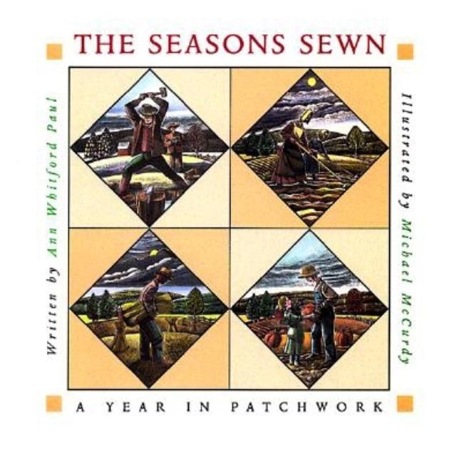 The Seasons Sewn: A Year in Patchwork