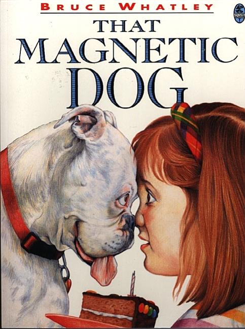 That Magnetic Dog