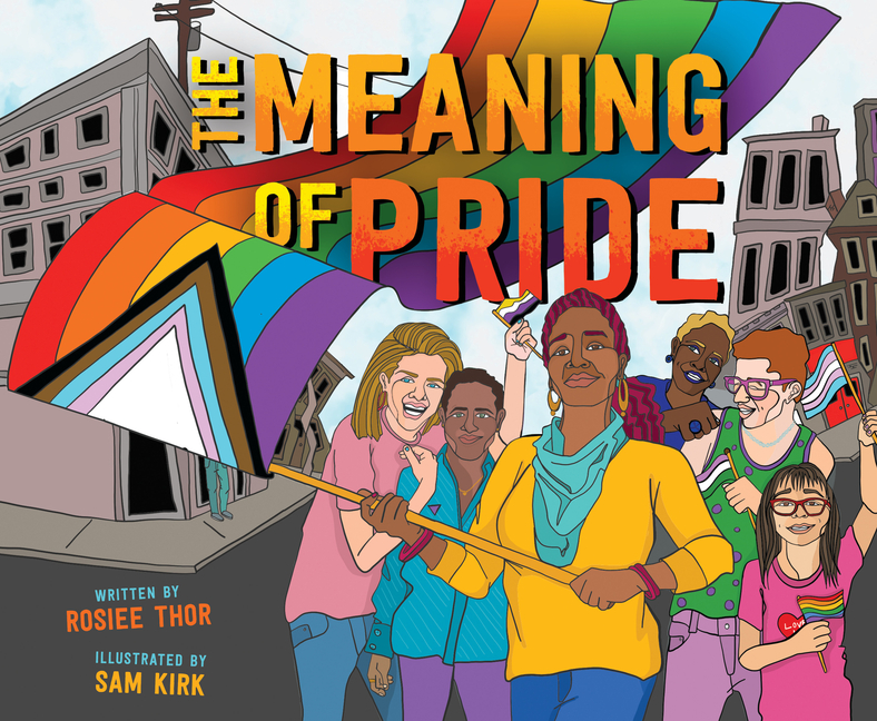 The Meaning of Pride