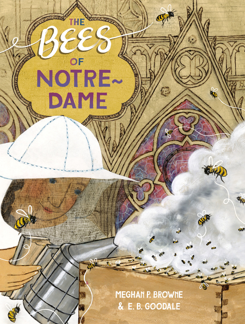 Bees of Notre-Dame, The