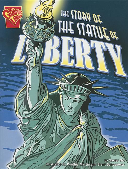 The Story of the Statue of Liberty