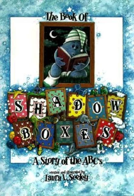 The Book of Shadowboxes: A Story of the ABCs