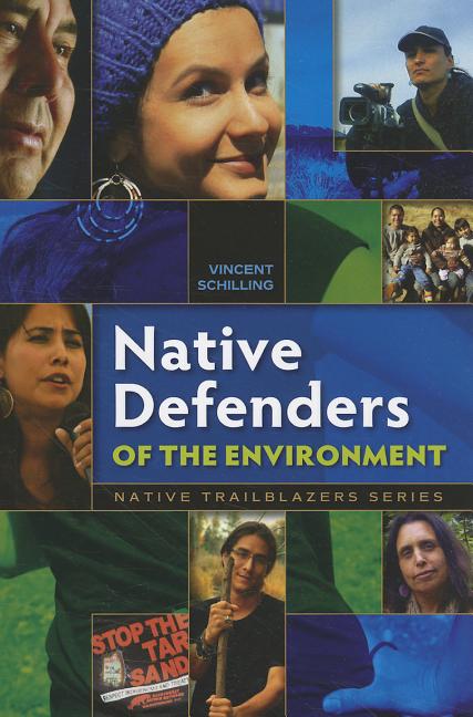 Native Defenders of the Environment