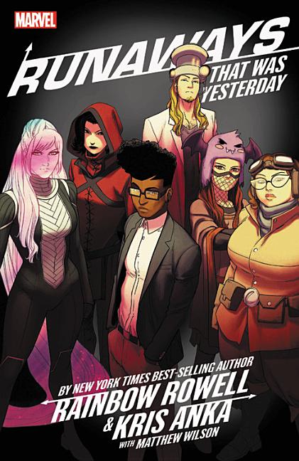 Runaways, Vol. 3: That Was Yesterday