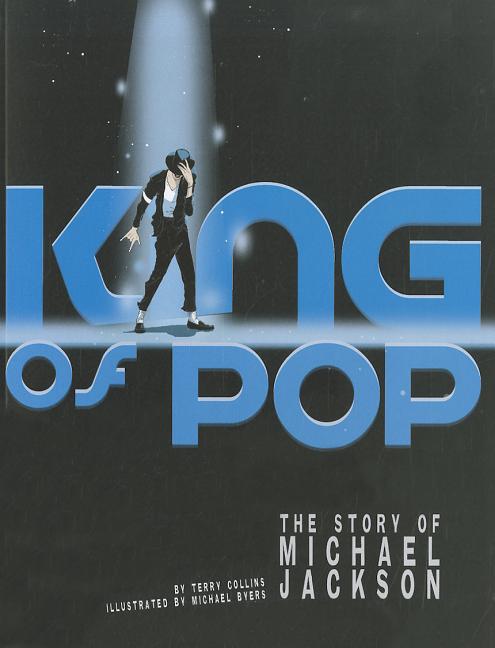 King of Pop: The Story of Michael Jackson