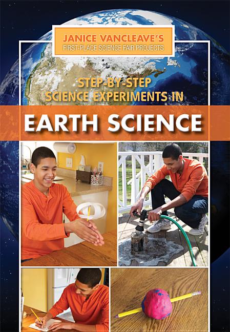 Step-By-Step Science Experiments in Earth Science