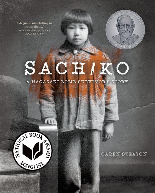 Sachiko: A Nagasaki Bomb Survivor's Story