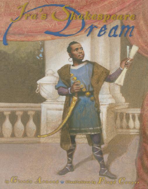 Ira's Shakespeare Dream