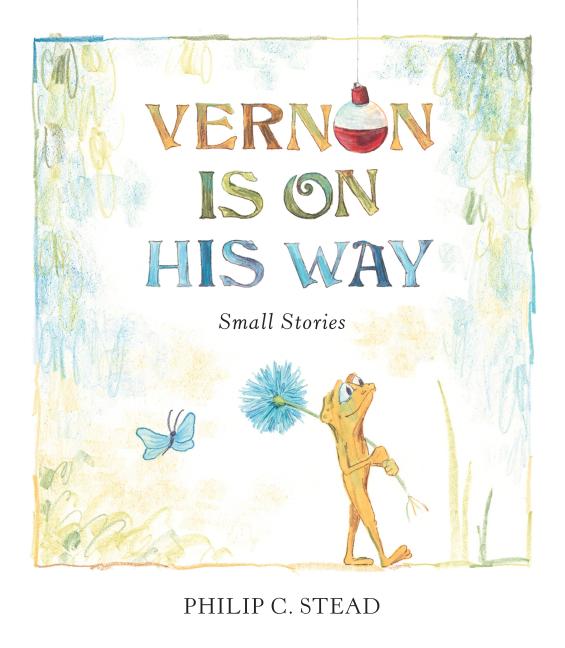 Vernon Is on His Way: Small Stories