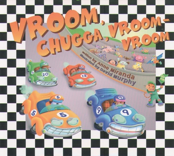 Vroom, Chugga, Vroom-Vroom