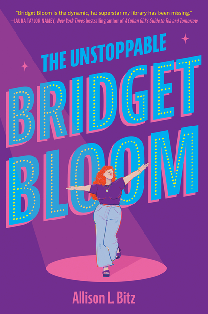 Unstoppable Bridget Bloom, The