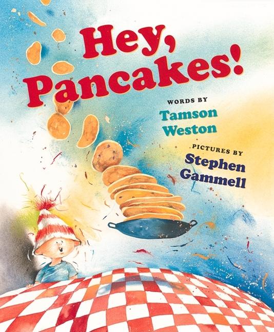 Hey, Pancakes!