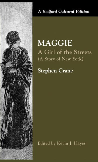 Maggie: A Girl of the Streets