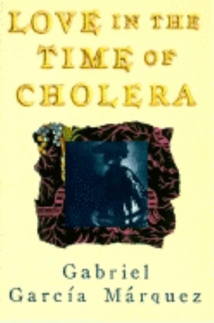 Love in the Time of Cholera