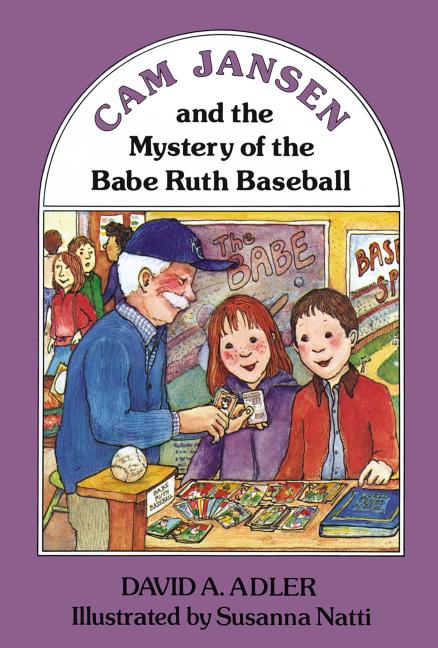 Cam Jansen and the Mystery of the Babe Ruth Baseball