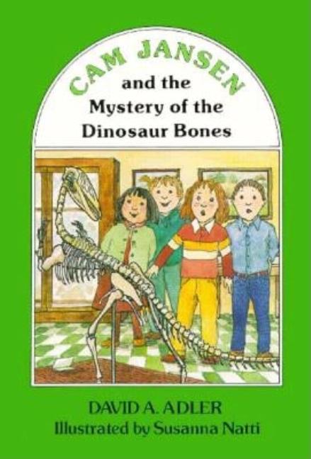 Cam Jansen and the Mystery of the Dinosaur Bones