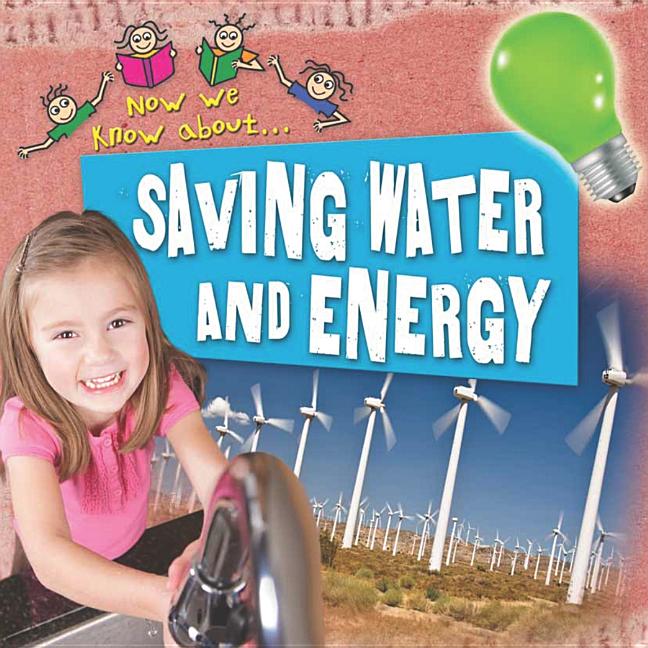 Saving Water and Energy