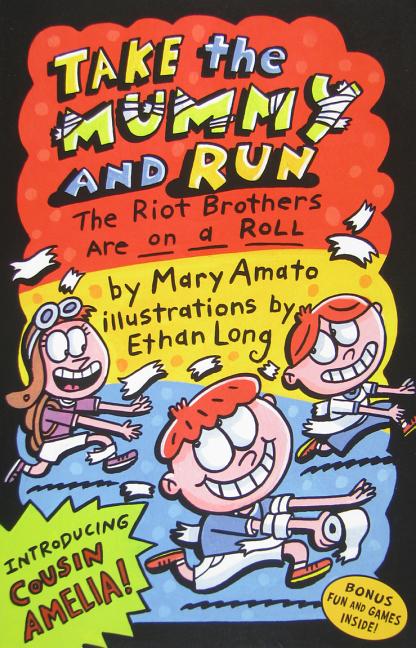 Take the Mummy and Run: The Riot Brothers Are on a Roll