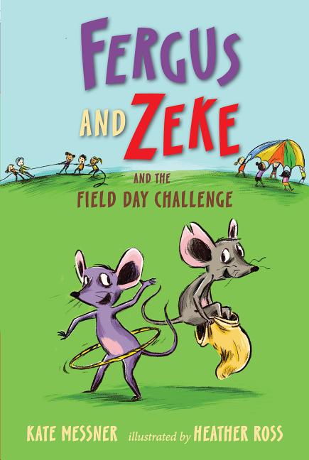 Fergus and Zeke and the Field Day Challenge