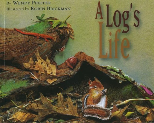 A Log's Life