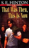 That Was Then, This Is Now