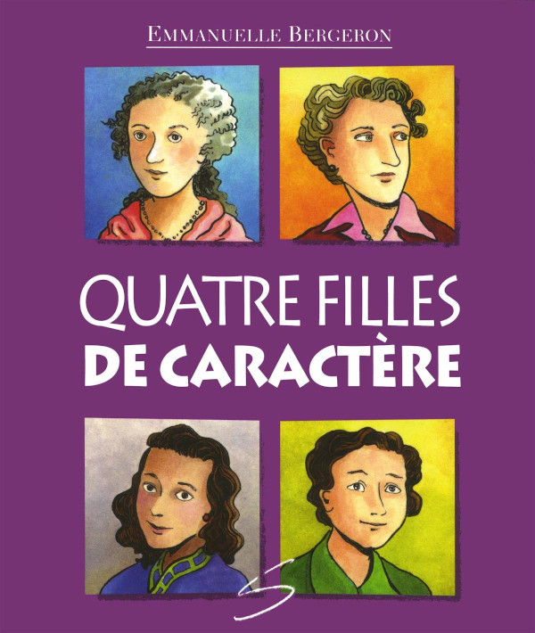 Quatre filles de caractère