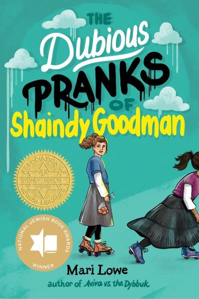 The Dubious Pranks of Shaindy Goodman