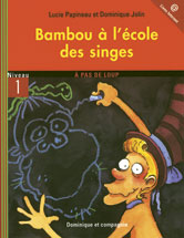 Bambou à l'école des singes